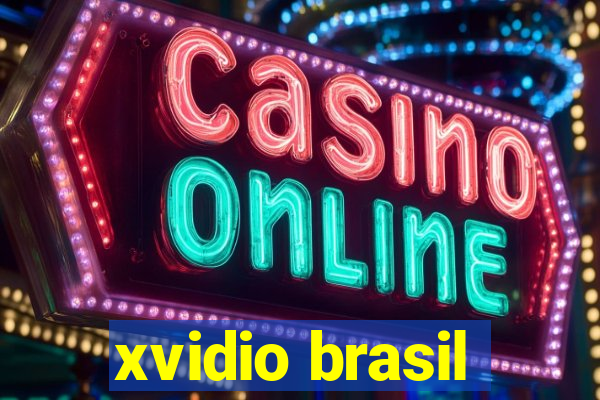 xvidio brasil